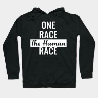 One Race The Human Race, Black Lives Matter, Civil Rights, I Can't Breathe Hoodie